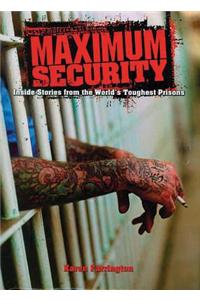 Maximum Security