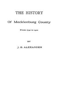 History of Mecklenburg County [Nc]