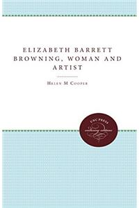 Elizabeth Barrett Browning, Woman and Artist