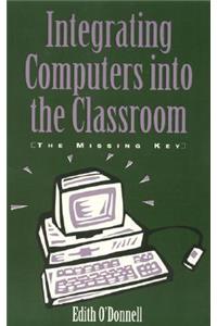 Integrating Computers Into the Classroom