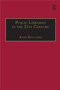 Public Libraries in the 21st Century