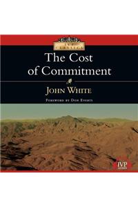 The Cost of Commitment
