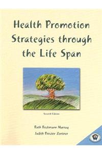 Health Promotion Strategies Through the Life Span