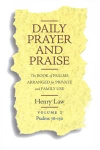 Daily Prayer and Praise, Volume 2