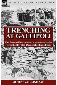 Trenching at Gallipoli