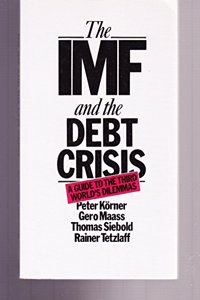 IMF and the Debt Crisis