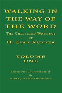 Walking in the Way of the Word