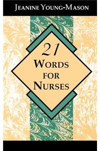 21 Words for Nurses