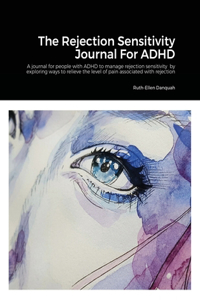 Rejection Sensitivity Journal For ADHD