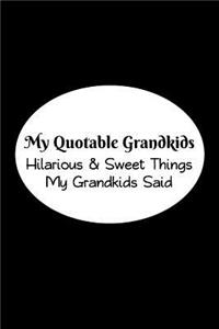 My Quotable Grandkids
