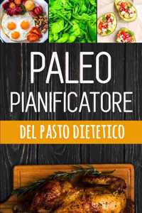 Paleo Pianificatore del Pasto Dietetico