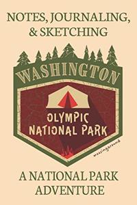 Notes Journaling & Sketching Washington Olympic National Park