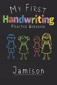 My first Handwriting Practice Workbook Jamison
