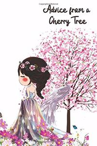 Advice from a Cherry Tree
