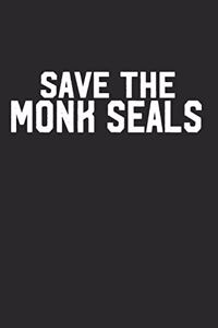 Save the Monk Seals