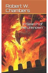 In Search of the Unknown
