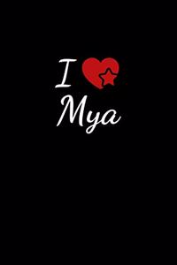 I love Mya