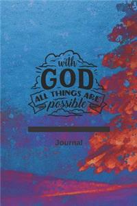 With God All Things Are Possible Journal