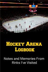 Hockey Arena Logbook