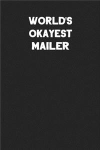 World's Okayest Mailer
