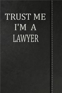 Trust Me I'm a Lawyer