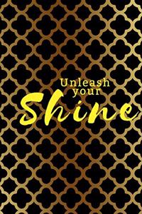 Unleash your shine