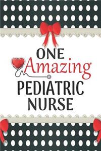 One Amazing Pediatric Nurse