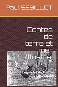 Contes de terre et mer (illustré)