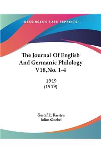 Journal Of English And Germanic Philology V18, No. 1-4
