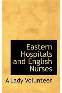 Eastern Hospitals and English Nurses