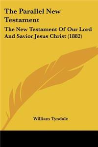 The Parallel New Testament
