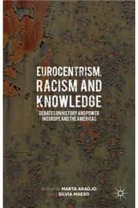 Eurocentrism, Racism and Knowledge