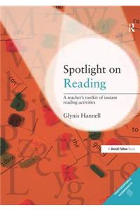 Spotlight on Reading