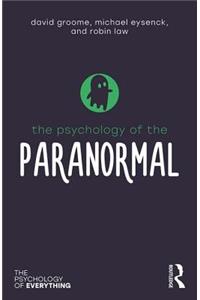 The Psychology of the Paranormal