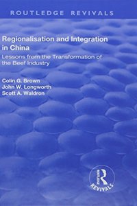 Regionalisation and Integration in China