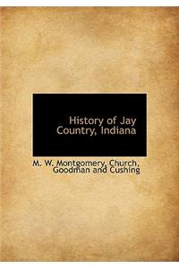 History of Jay Country, Indiana