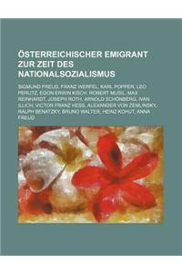 Osterreichischer Emigrant Zur Zeit Des Nationalsozialismus