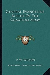 General Evangeline Booth of the Salvation Army