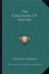 The Kingdoms Of Nature