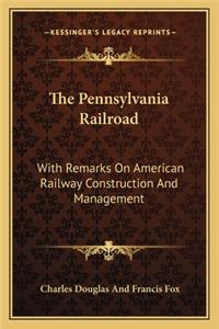 The Pennsylvania Railroad