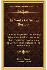 The Works of George Borrow