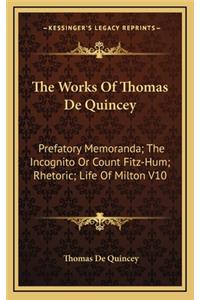 The Works of Thomas de Quincey