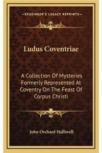 Ludus Coventriae