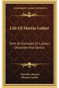 Life of Martin Luther
