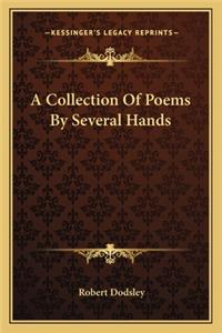 Collection of Poems by Several Hands