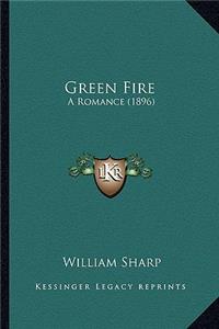 Green Fire