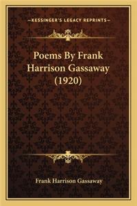 Poems By Frank Harrison Gassaway (1920)