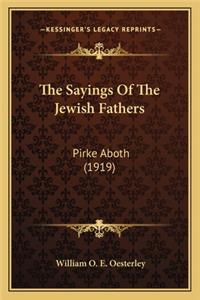 The Sayings Of The Jewish Fathers