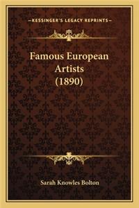 Famous European Artists (1890)