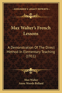 Max Walter's French Lessons